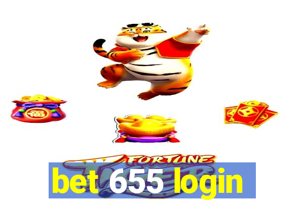 bet 655 login